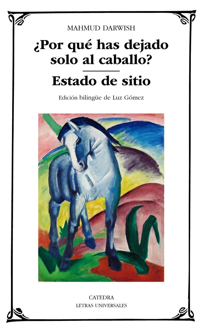 ¿Por qué has dejado solo al caballo?; Estado de sitio | Darwish, Mahmud | Cooperativa autogestionària
