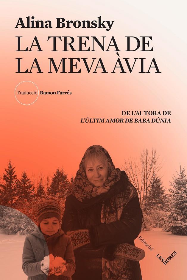 La trena de la meva àvia | Bronsky, Alina