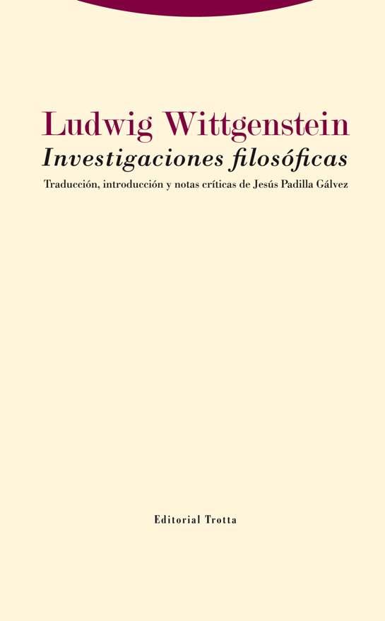 Investigaciones filosóficas | Wittgenstein, Ludwig