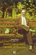 Joan Coromines: Una vida de llegenda | Sol, Sergi | Cooperativa autogestionària