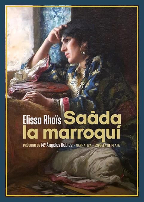 Saâda la marroquí | Rhaïs, Elissa