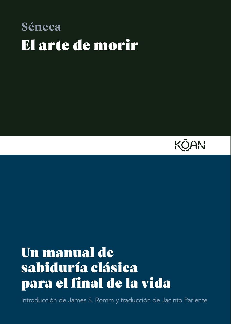 El arte de morir | Séneca, Lucio Anneo