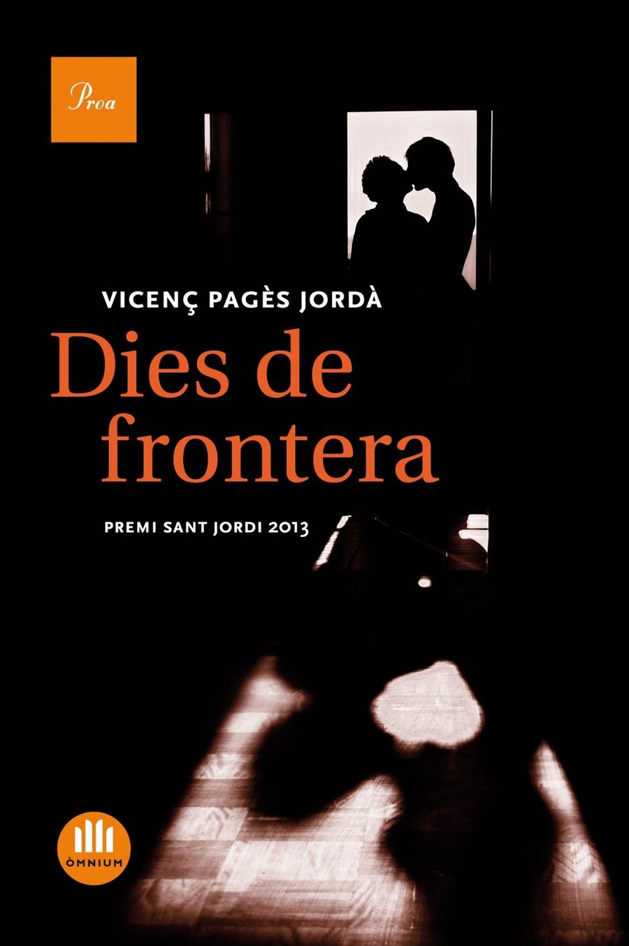 Dies de frontera | Vicenç Pagès Jordà