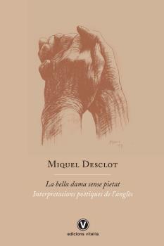 La bella dama sense pietat | Desclot, Miquel