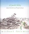 El jardí feliç | Foreman, Michael | Cooperativa autogestionària