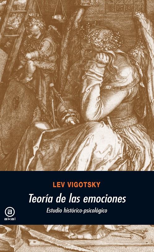 Teoría de las emociones. Estudio histórico-psicológico | Vigotsky, Lev