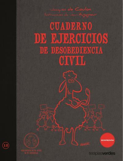Cuaderno de ejercicios de desobediencia civil | COULON, JACQUES DE | Cooperativa autogestionària