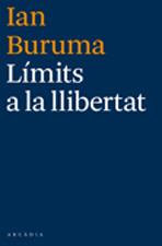 Límits a la llibertat | Buruma, Ian