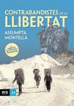 Contrabandistes de la llibertat | Montellà, Assumpta | Cooperativa autogestionària