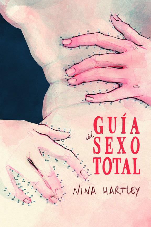 Guia del sexo total | Hartley, Nina