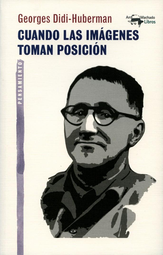 Cuando las imágenes toman posición | Didi-Huberman, Georges | Cooperativa autogestionària