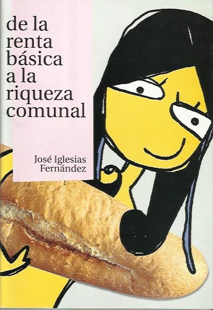De la renta básica a la riqueza comunal | Iglésias Fernández, José