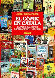 El còmic en català 1 | Riera Pujal, Jordi