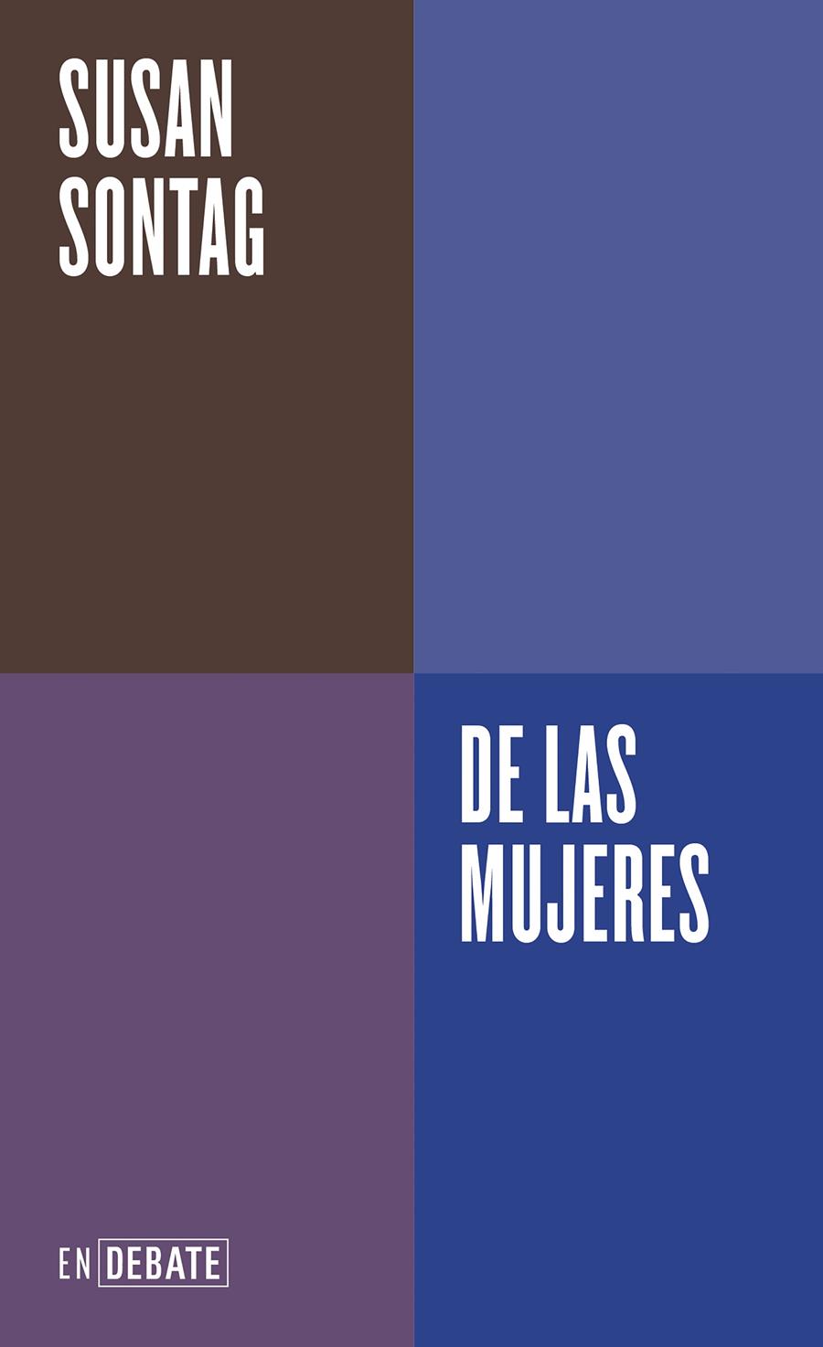 De las mujeres | Sontag, Susan | Cooperativa autogestionària