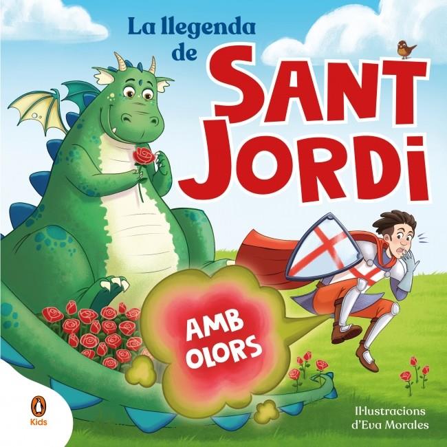 La llegenda de Sant Jordi (amb olors) | Varios autores