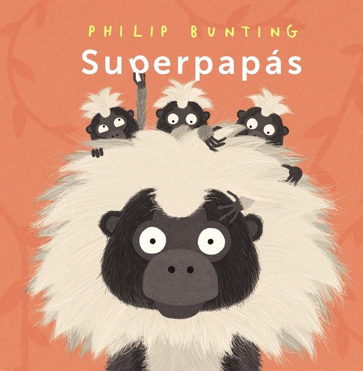 Superpapás | Bunting, Philip