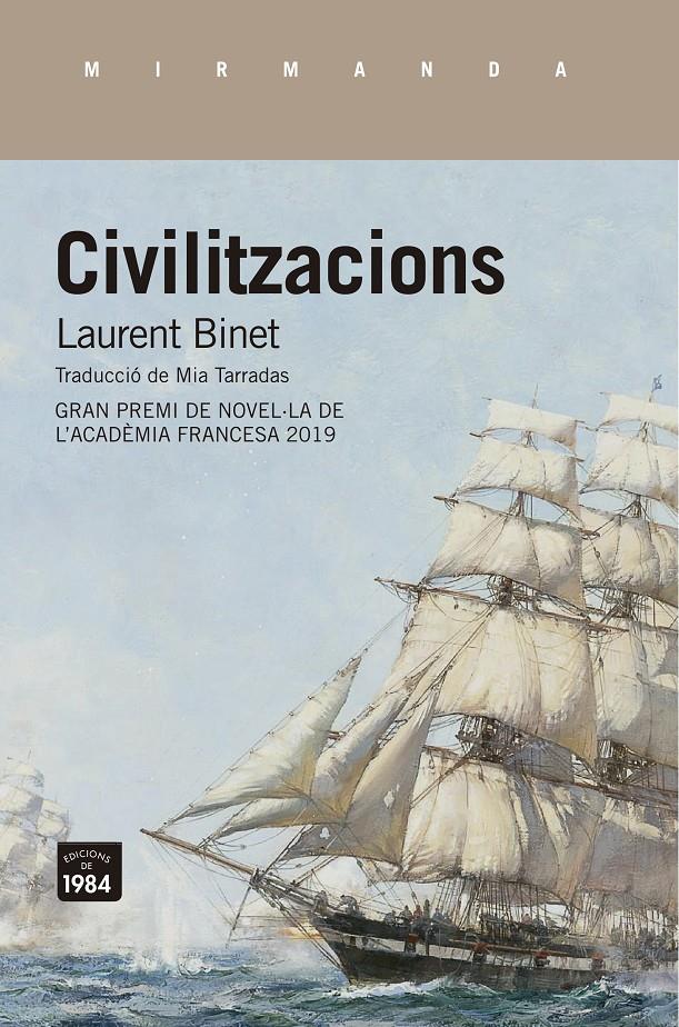 Civilitzacions | Binet, Laurent