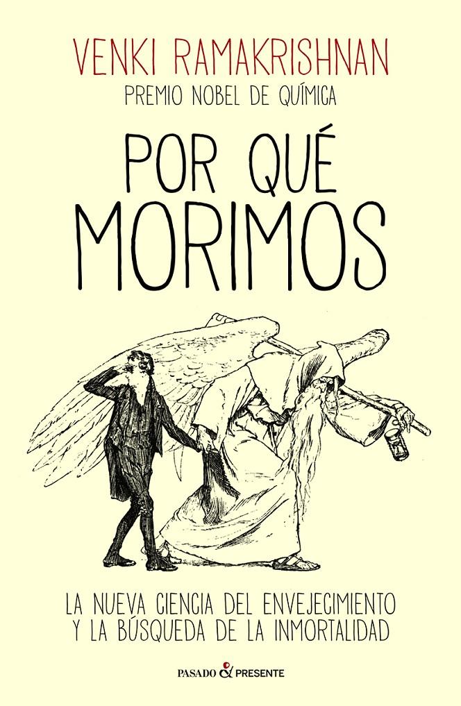Por qué morimos | RAMAKRISHNAN, VENKI