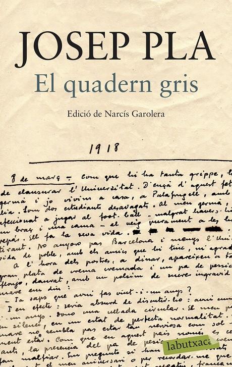 El quadern gris. Edició de Narcís Garolera | Pla, Josep