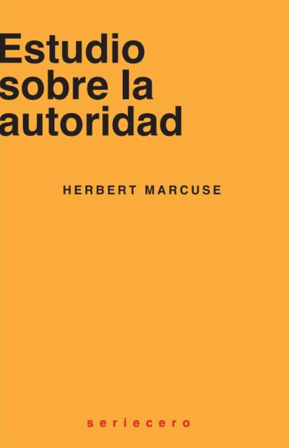 Estudio sobre la autoridad | Marcuse, Herbert