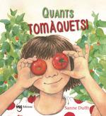 Quants tomàquets! | Dufft, Sanne