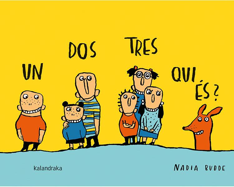 Un, dos, tres, qui és? | Budde, Nadia | Cooperativa autogestionària