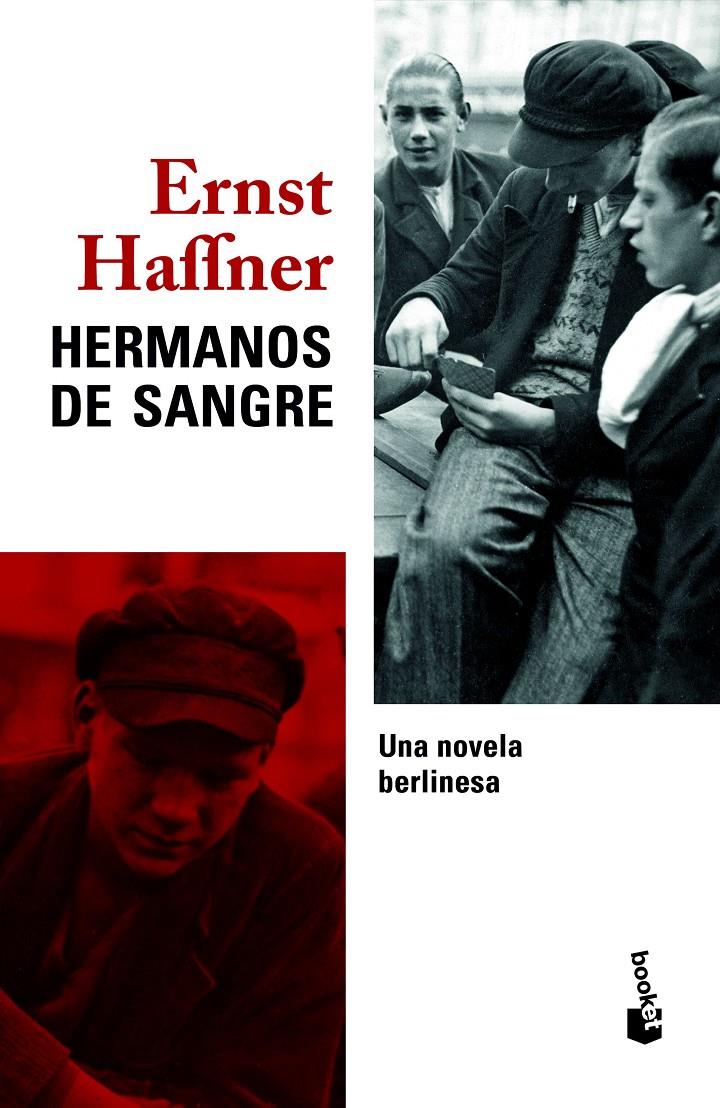 Hermanos de sangre | Ernst Haffner