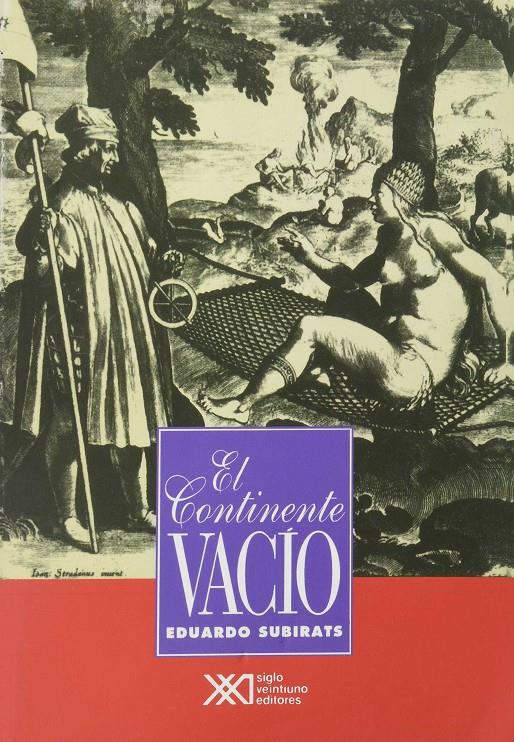 El continente vacío | Subirats, Eduardo | Cooperativa autogestionària
