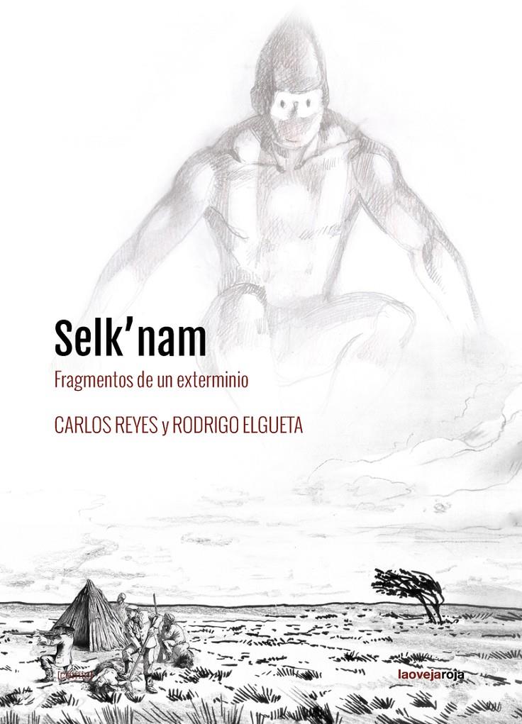 Selk'nam | Elgueta, Rodrigo; Reyes, Carlos | Cooperativa autogestionària
