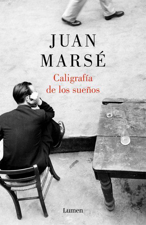 Caligrafía de los sueños | MARSE,JUAN