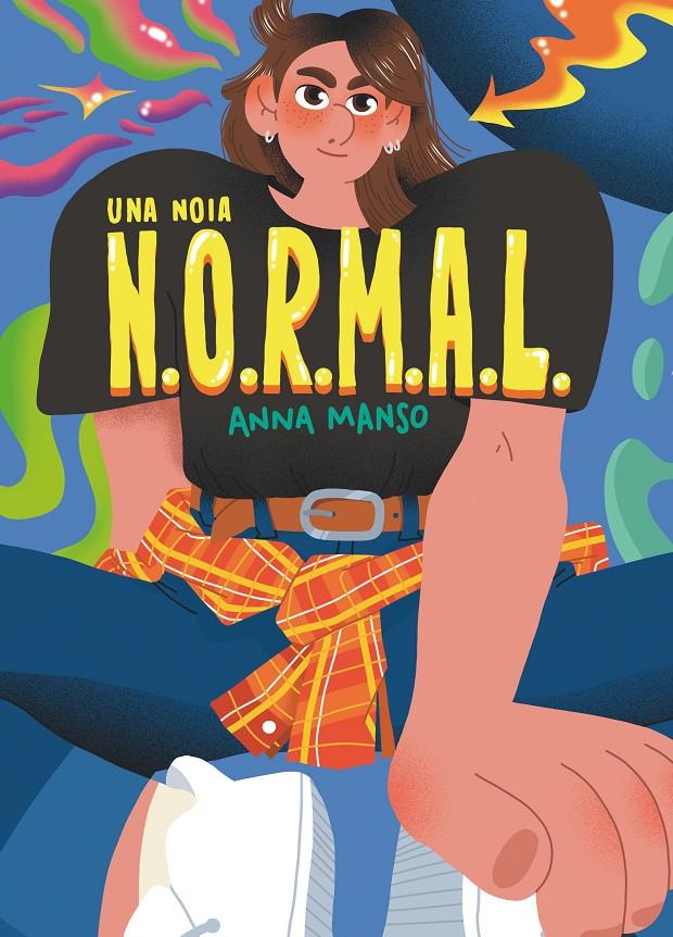 Una noia N.O.R.M.A.L | Manso Munné, Anna