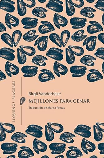 Mejillones para cenar | Vanderbeke, Birgit
