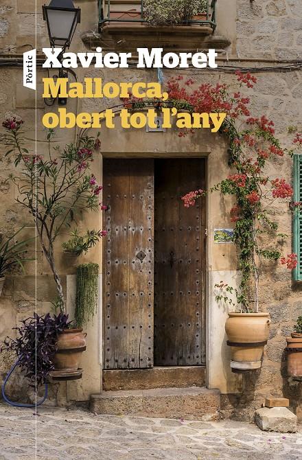 Mallorca, obert tot l'any | Moret, Xavier