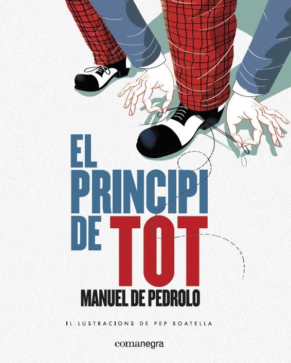 El principi de tot | de Pedrolo, Manuel | Cooperativa autogestionària