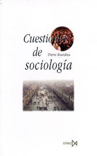 Cuestiones de sociología | Bourdieu, Pierre