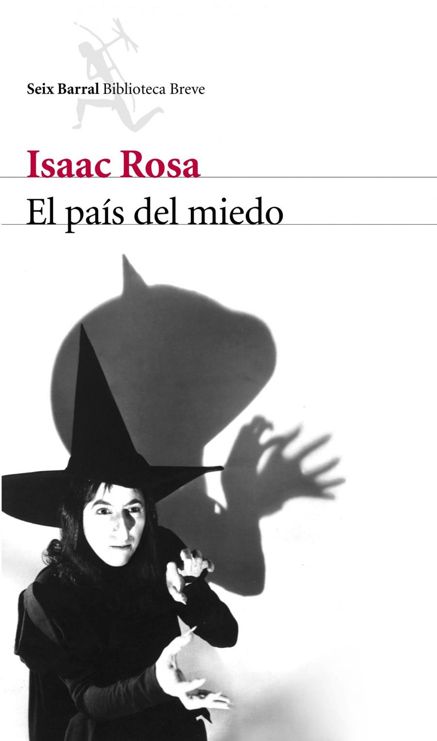 El país del miedo | Rosa, Isaac