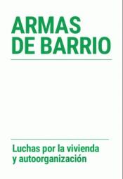 Armas de barrio | Varios autores | Cooperativa autogestionària