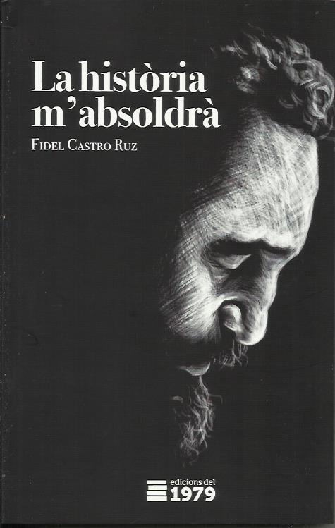 La història m'absoldrà | Castro Ruiz, Fidel | Cooperativa autogestionària