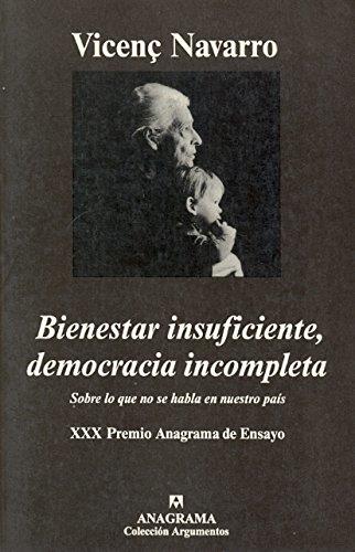 Bienestar insuficiente, democrácia incompleta | Navarro, Vicenç