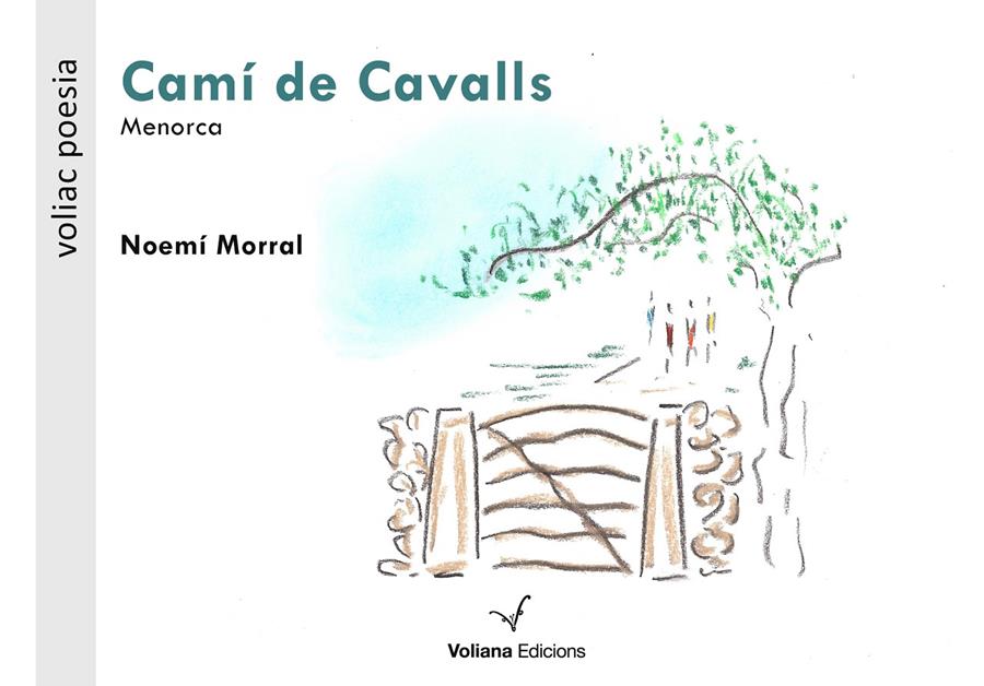 Camí de cavalls | Morral, Noemí