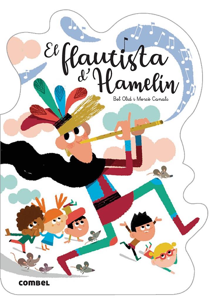 El flautista d'Hamelín | Olid Baez, Bel | Cooperativa autogestionària