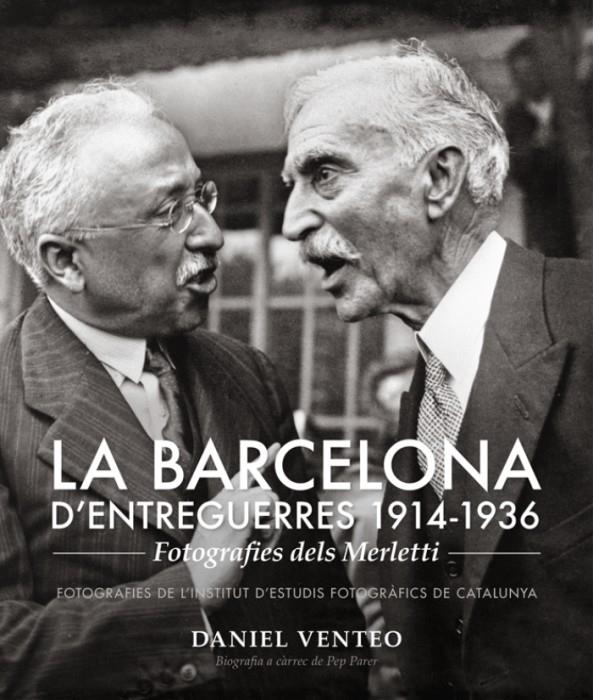 La Barcelona d'entreguerres (1914-1936) | Venteo, Daniel | Cooperativa autogestionària