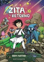 Zita 3. El retorno | Hatke, Ben