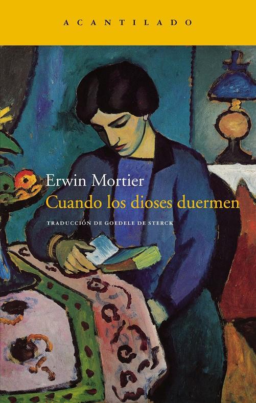 Cuando los dioses duermen | Mortier, Erwin