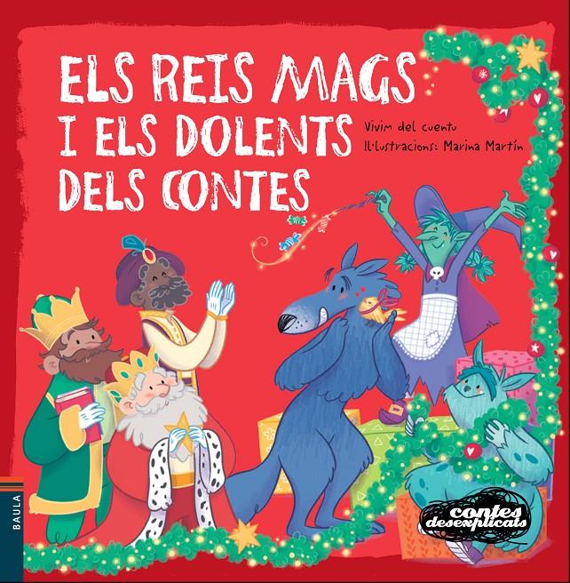 Els Reis Mags i els dolents dels contes | Vivim del Cuentu | Cooperativa autogestionària