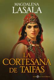 La cortesana de Taifas | Lasala, Magdalena