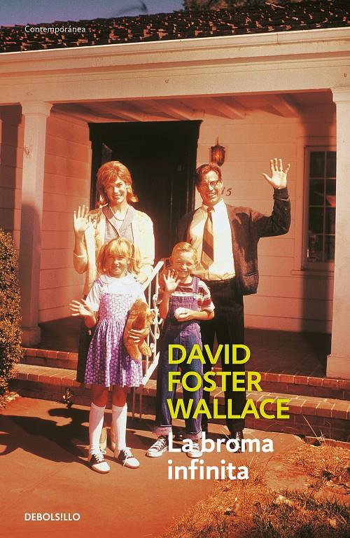 La broma infinita | Wallace, David Foster