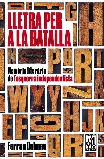 Lletra per a la batalla | Dalmau, Ferran