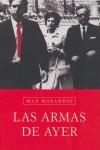 Las armas de ayer | Marambio, Max