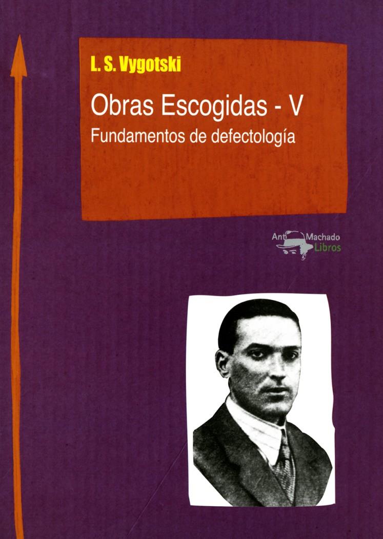Obras Escogidas - V | Semiónovic Vygotski, Lev